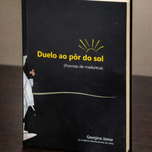 LIVRO - DUELO AO PÔR DO SOL (POEMAS DE MADUREZA) - Georgino Júnior